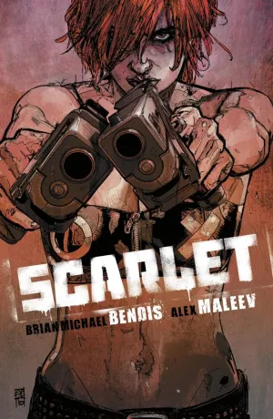 Scarlet by Brian Michael Bendis & Alex Maleev TP